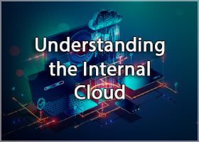 understanding-the-internal-cloud-solutions-2