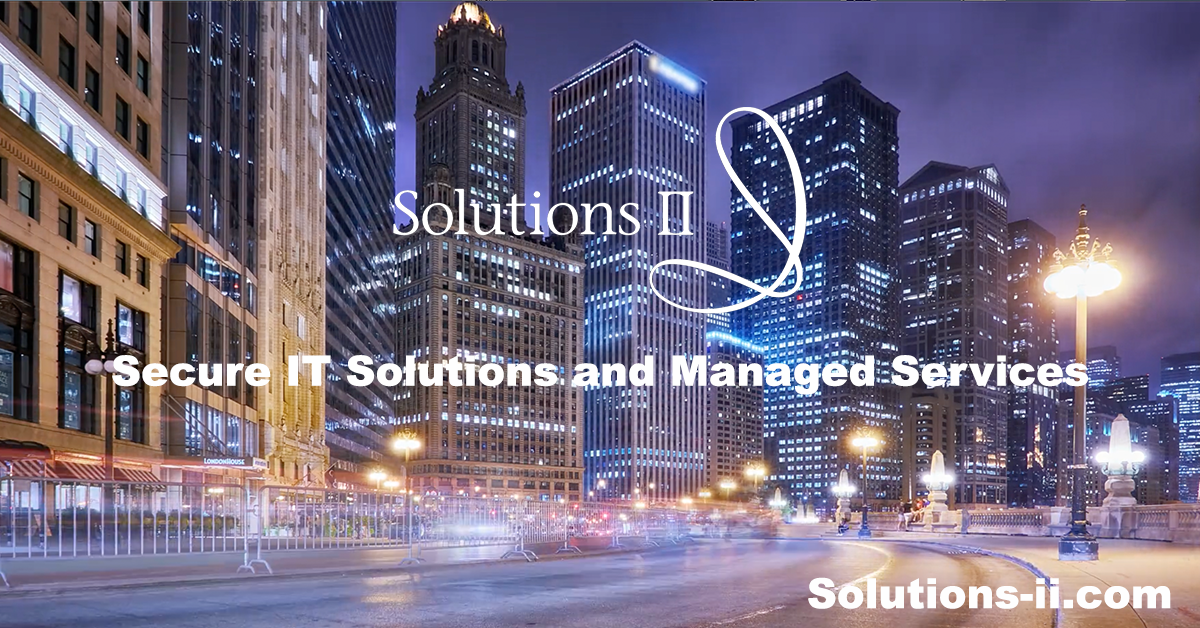 Managed Services From Solutions II